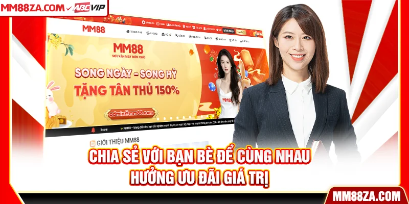 Chia sẻ với bạn bè để cùng nhau hưởng ưu đãi giá trị