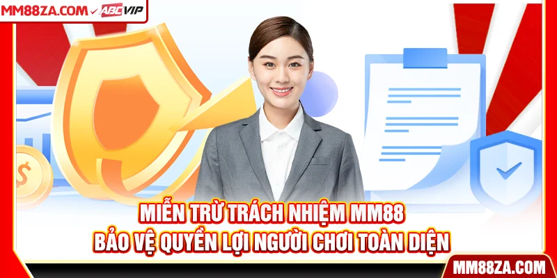 Miễn Trừ Trách Nhiệm